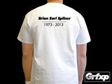 Brian Earl Spilner Remembrance T-Shirt