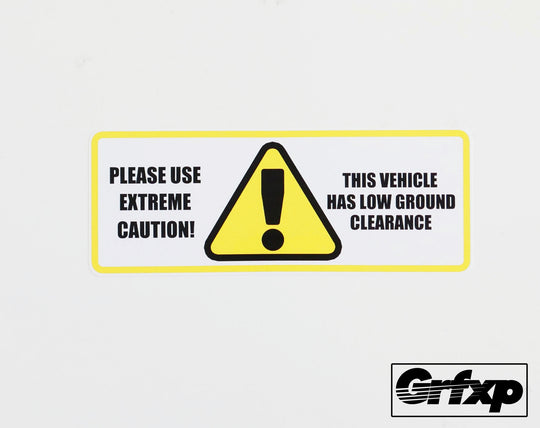 Caution, low ground clearance Printed Sticker