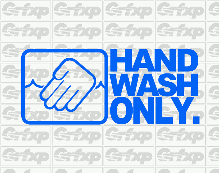 Hand Wash Only Sticker