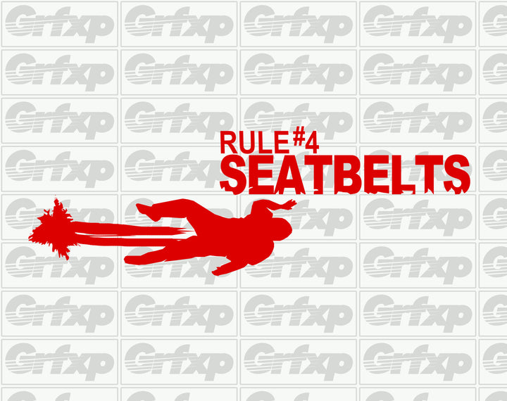 Zombieland Rule #4 Seatbelts Sticker